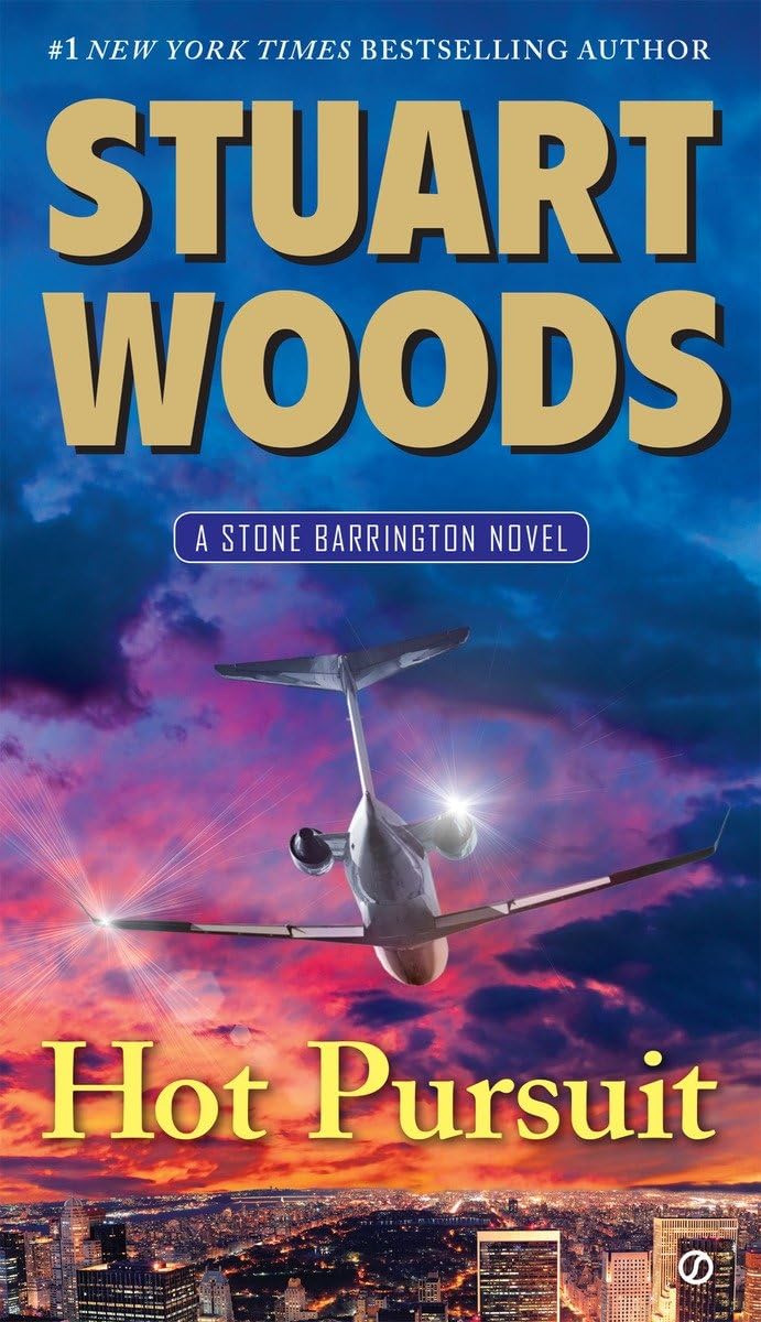 Hot Pursuit: A Stone Barrington Novel Action & Adventure