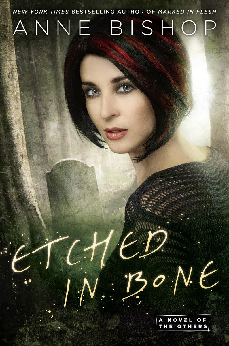 Etched in Bone: A Novel of the Others Poetry