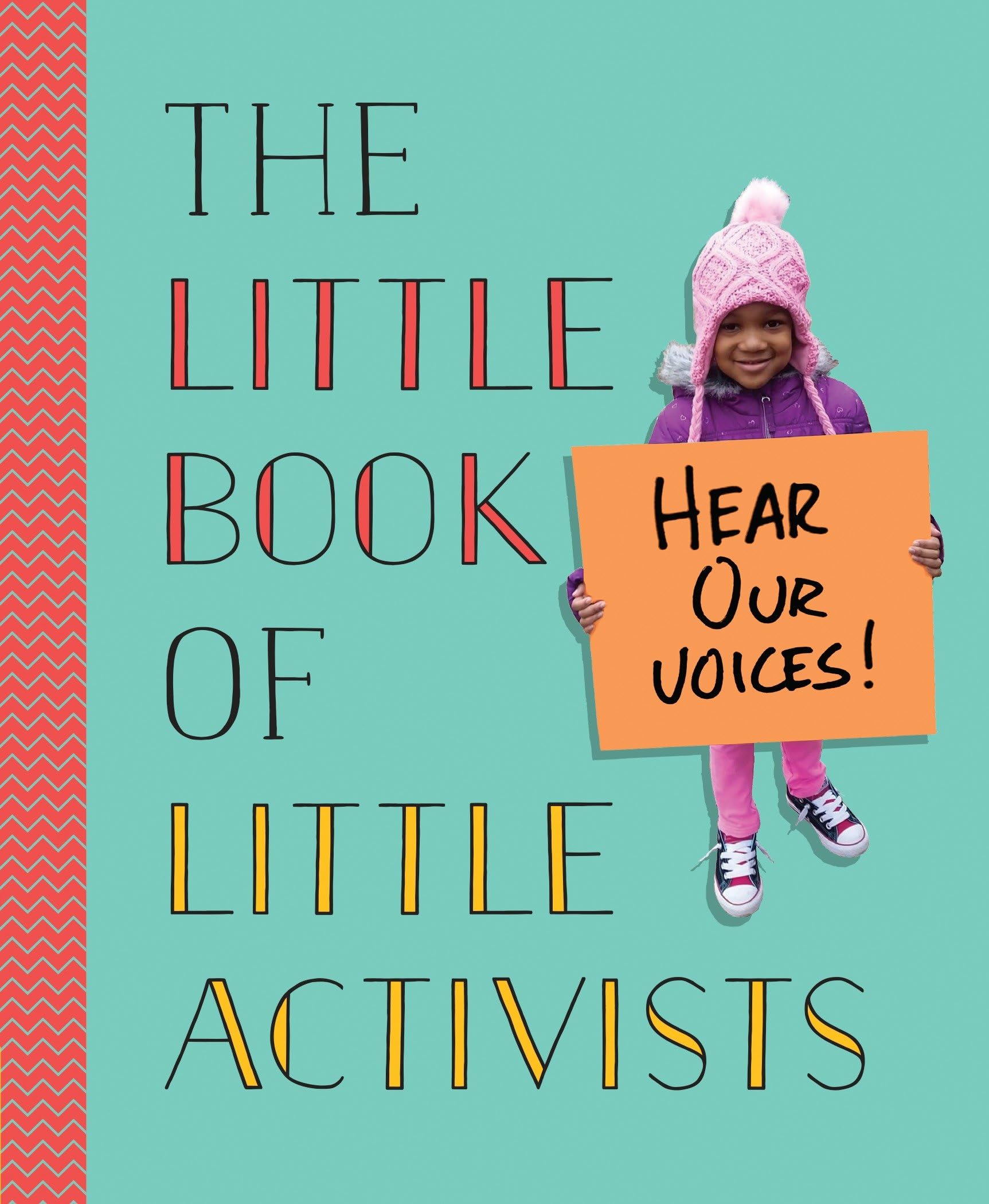 The Little Book of Little Activists Non-fiction