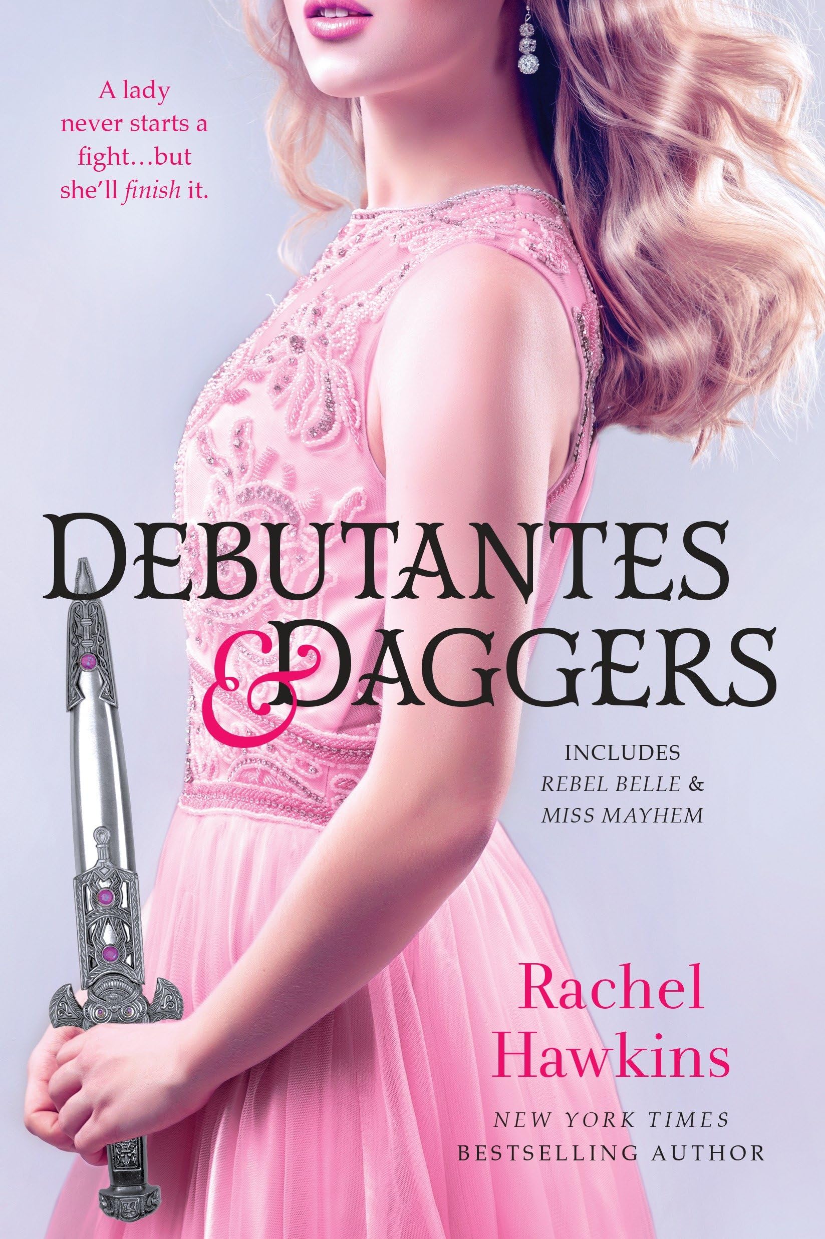 Debutantes & Daggers: Includes Rebel Belle & Miss Mayheim Fiction