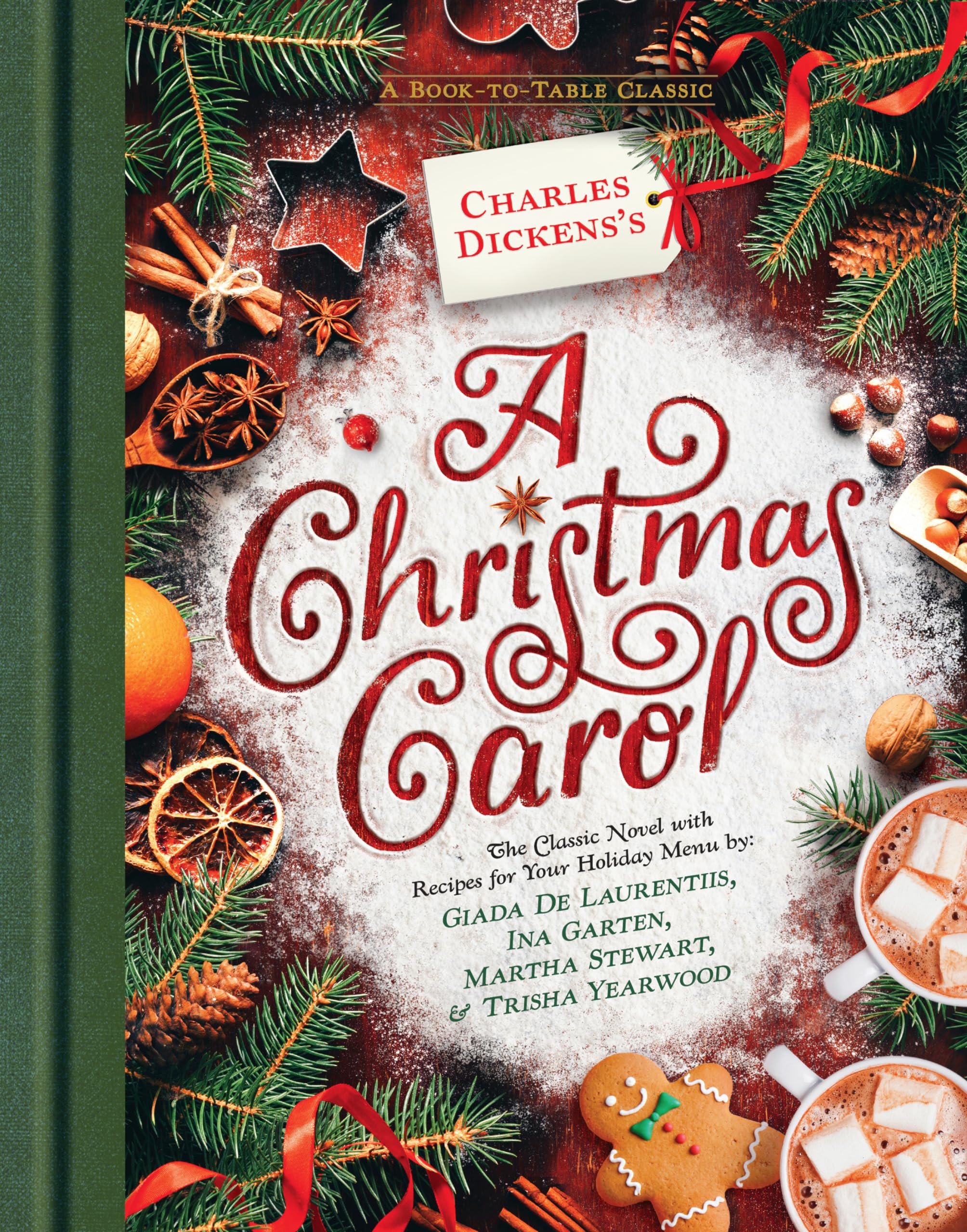 Charles Dickens's A Christmas Carol: A Book-to-Table Classic book