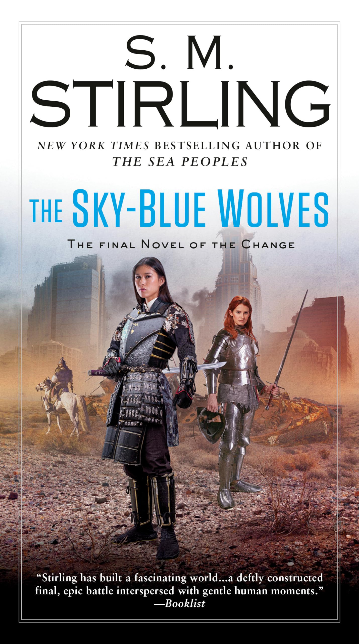 The Sky-Blue Wolves (A Novel of the Change, Band 15) Historical Fiction