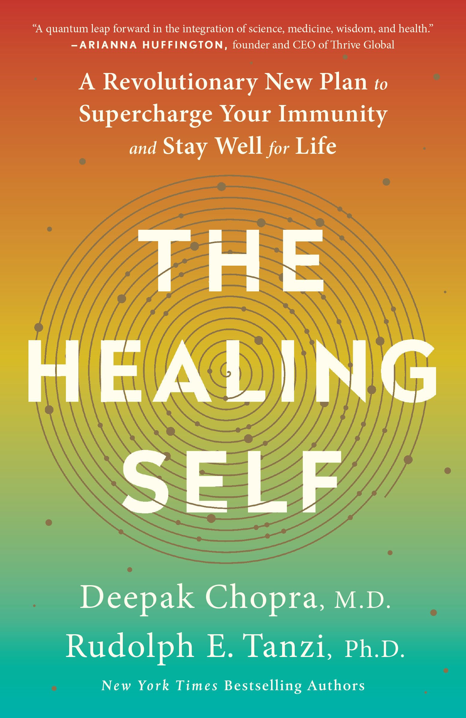 The Healing Self: A Revolutionary New Plan to Supercharge Your Immunity and Stay Well for Life: A Longevity Book Natural Sciences