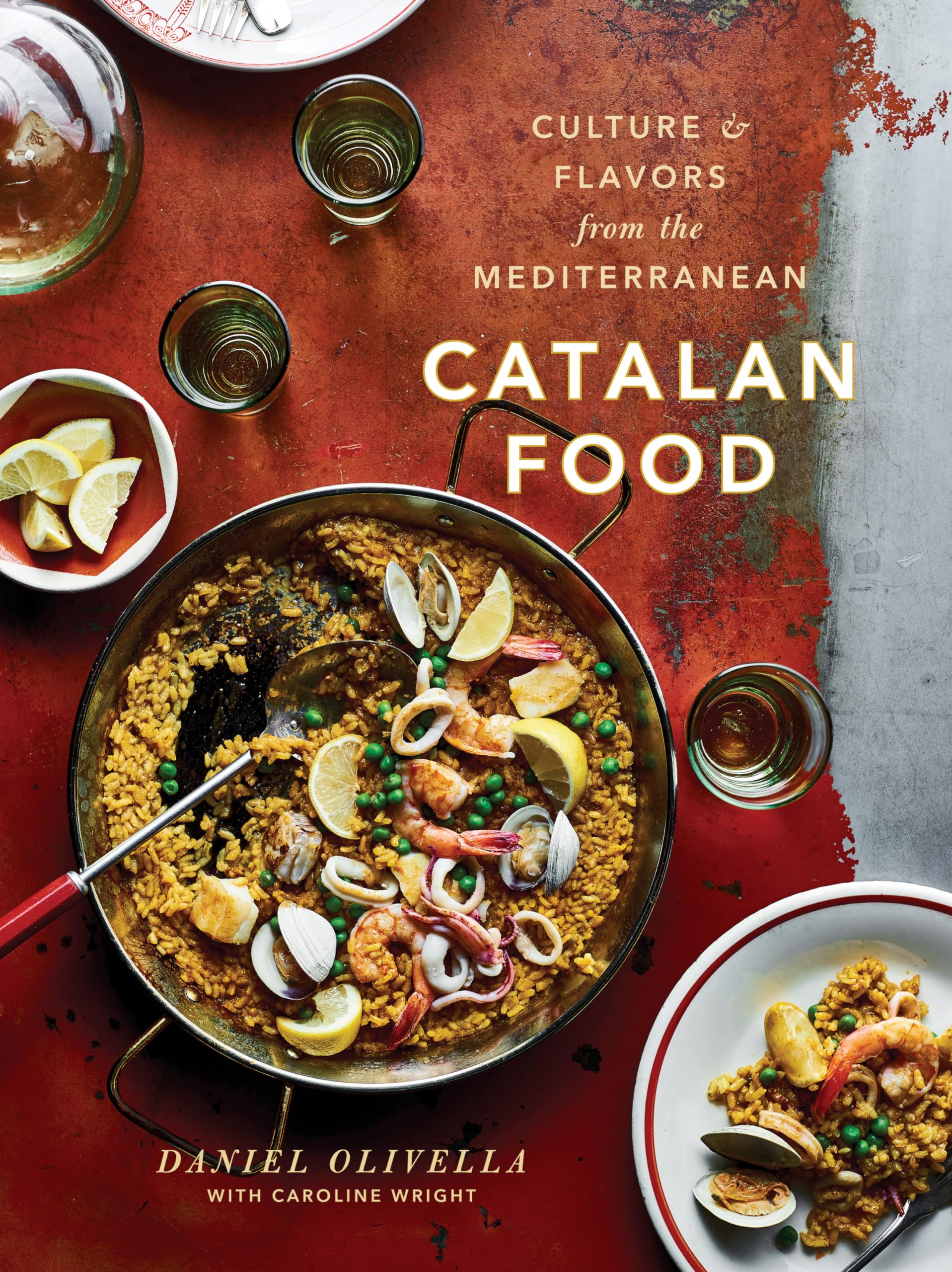 Catalan Food: Culture and Flavors from the Mediterranean: A Cookbook Cooking & Enjoying