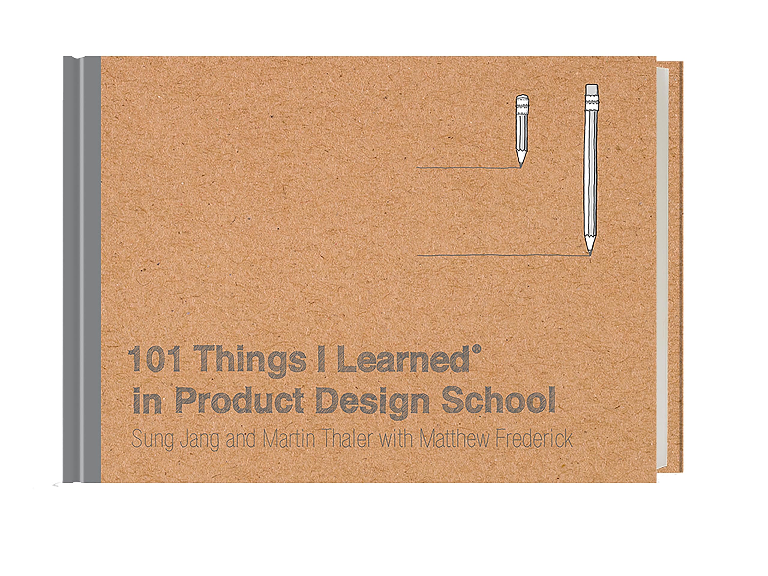 101 Things I Learned(r) in Product Design School Business, Finance & Career