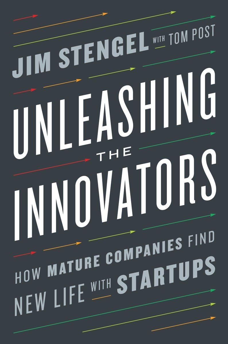 Unleashing the Innovators: How Mature Companies Find New Life with Startups Business, Finance & Career