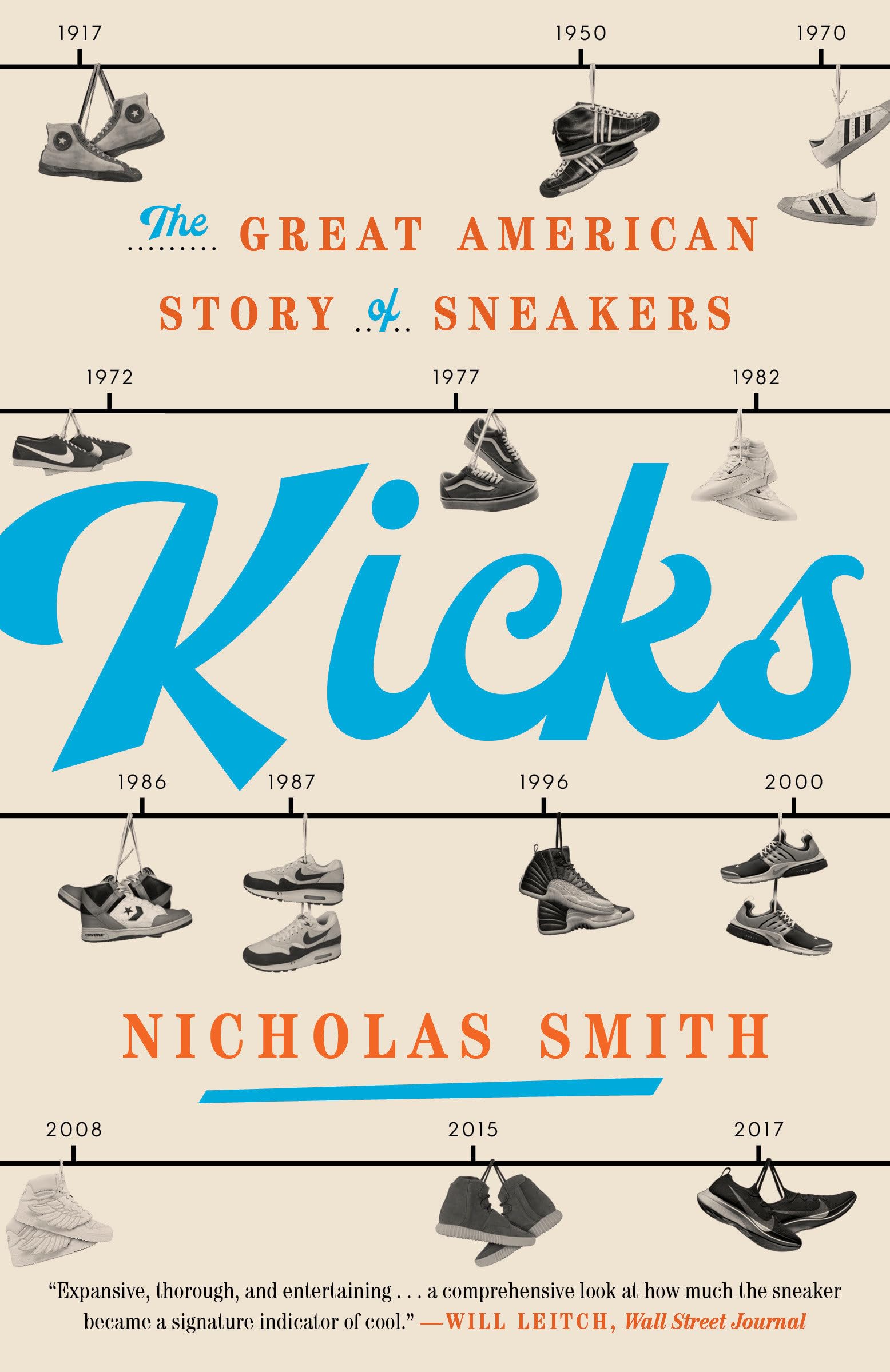 Kicks: The Great American Story of Sneakers Books