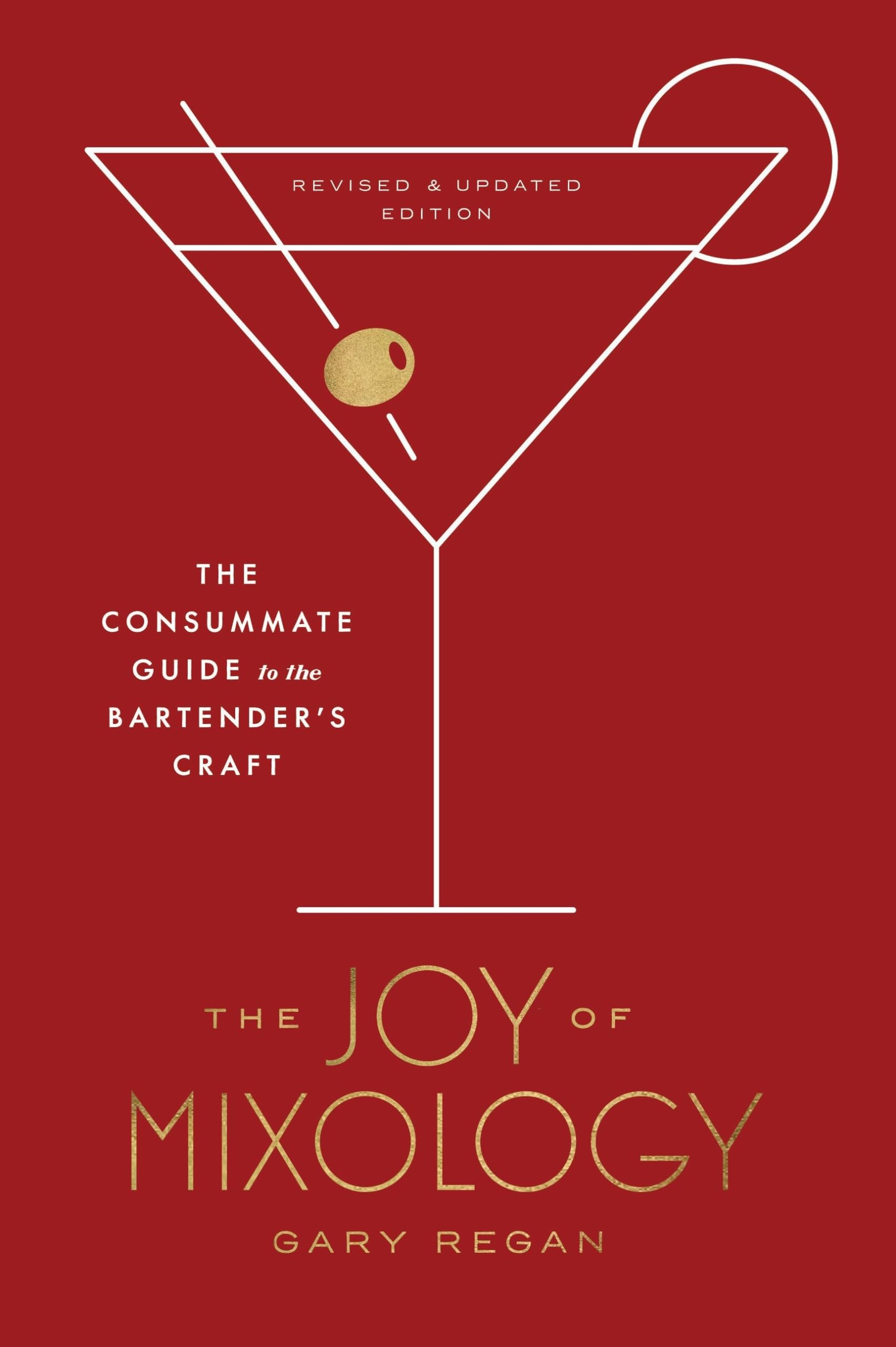 The Joy of Mixology, Revised and Updated Edition Film, Art & Culture