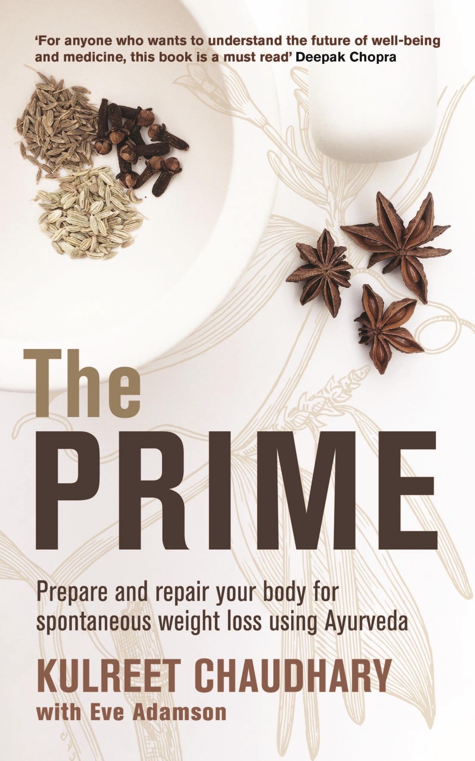 The Prime: Prepare and Repair Your Body for Spontaneous Weight Loss Medicine