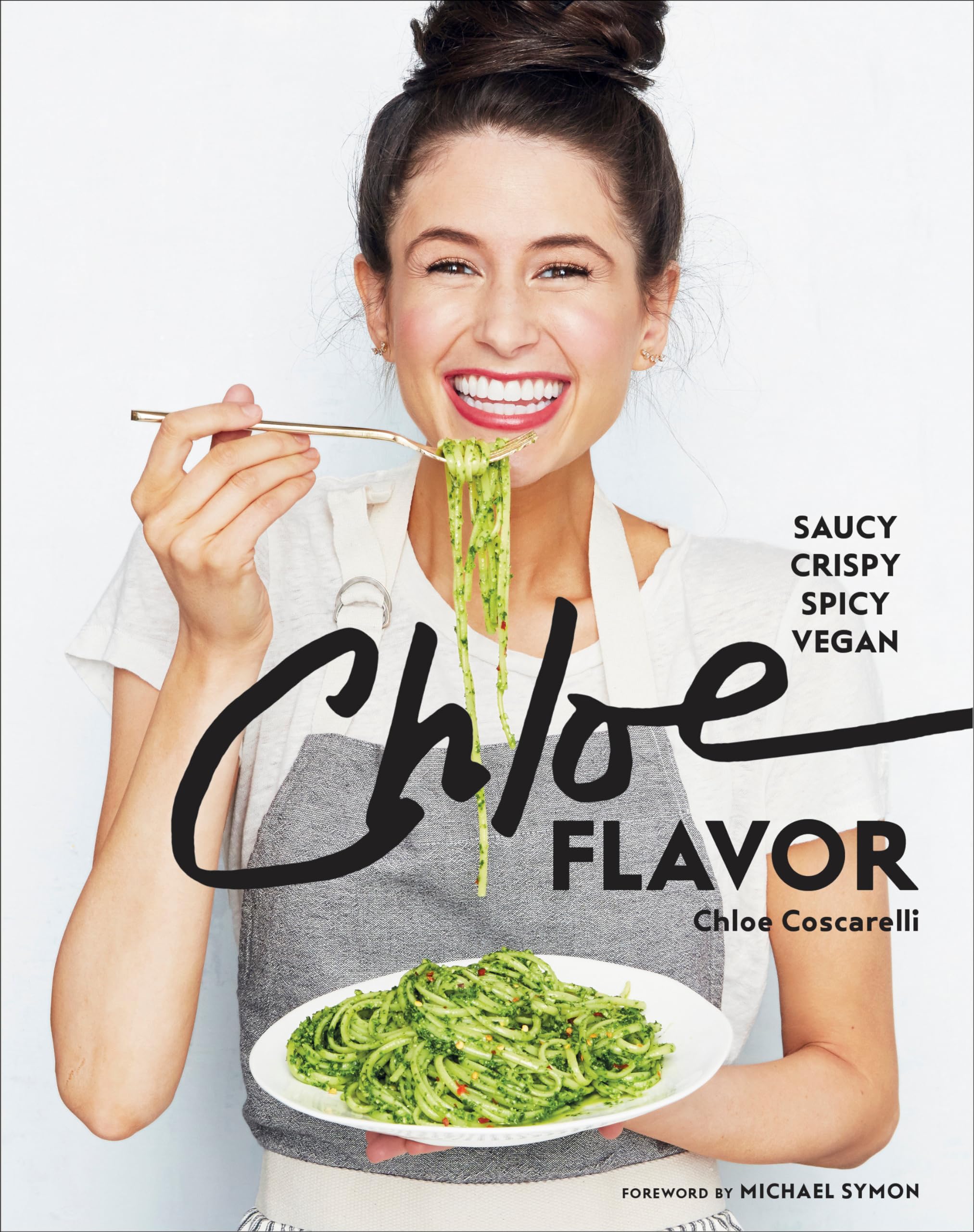 Chloe Flavor: Saucy, Crispy, Spicy, Vegan: A Cookbook Leisure, Home & Garden