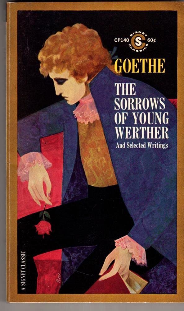 The Sorrows of Young Werther and Selected Writings Contemporary literature