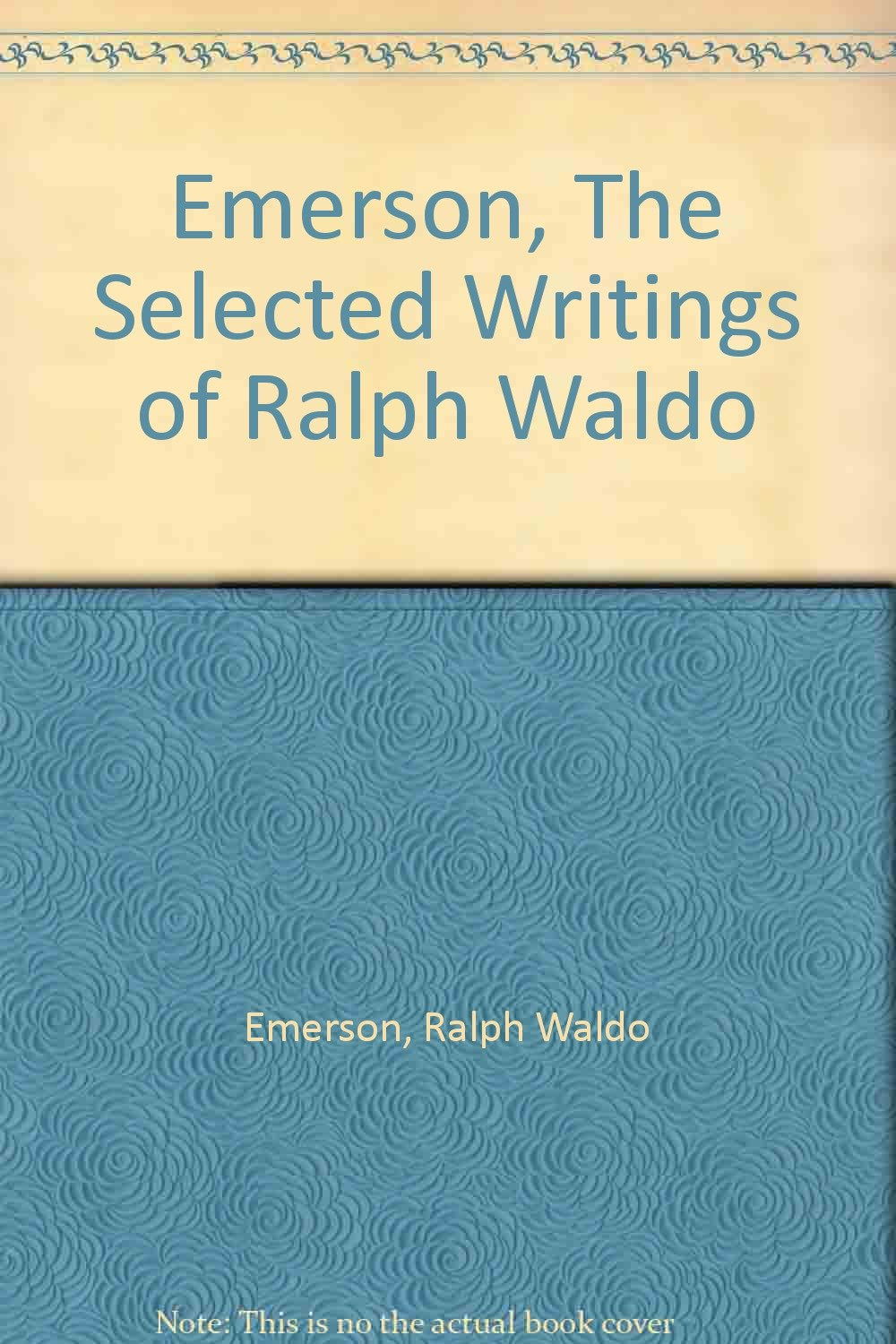 Emerson, The Selected Writings of Ralph Waldo Contemporary literature