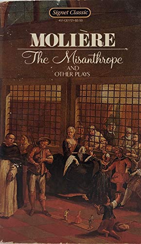 The Misanthrope and Other Plays Drama