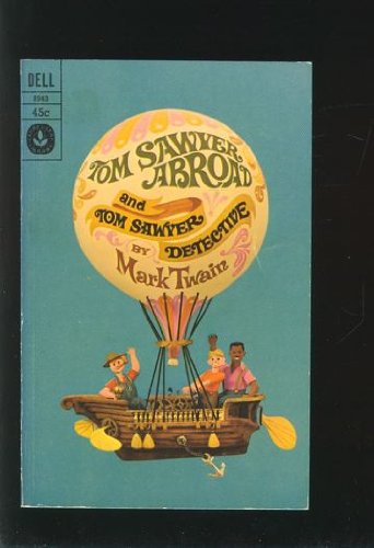 Tom Sawyer Abroad and Tom Sawyer, Detective book