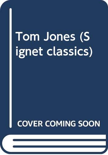 Fielding Henry : Tom Jones (Sc) (Signet classics) Contemporary literature