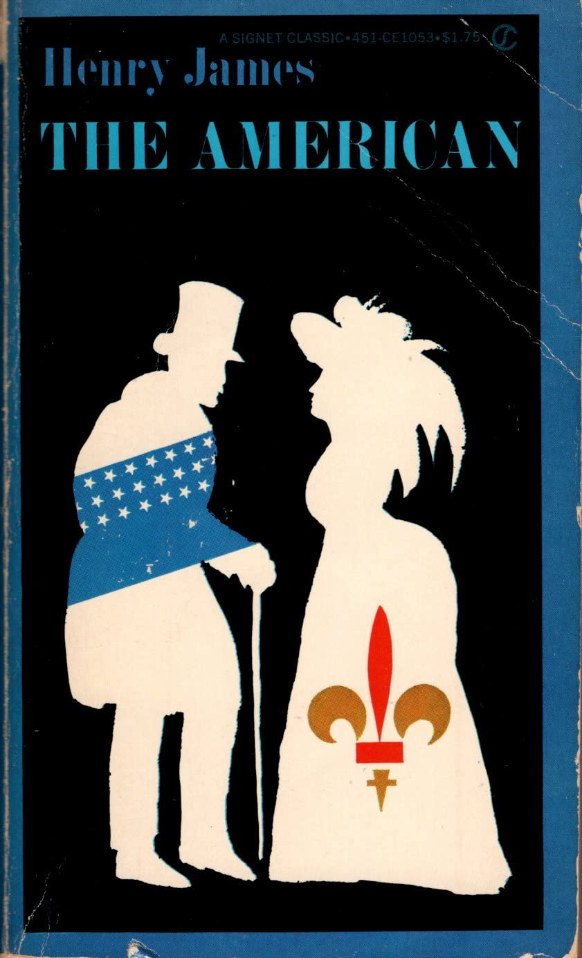 James Henry : American (Sc) (Signet classics) Classics