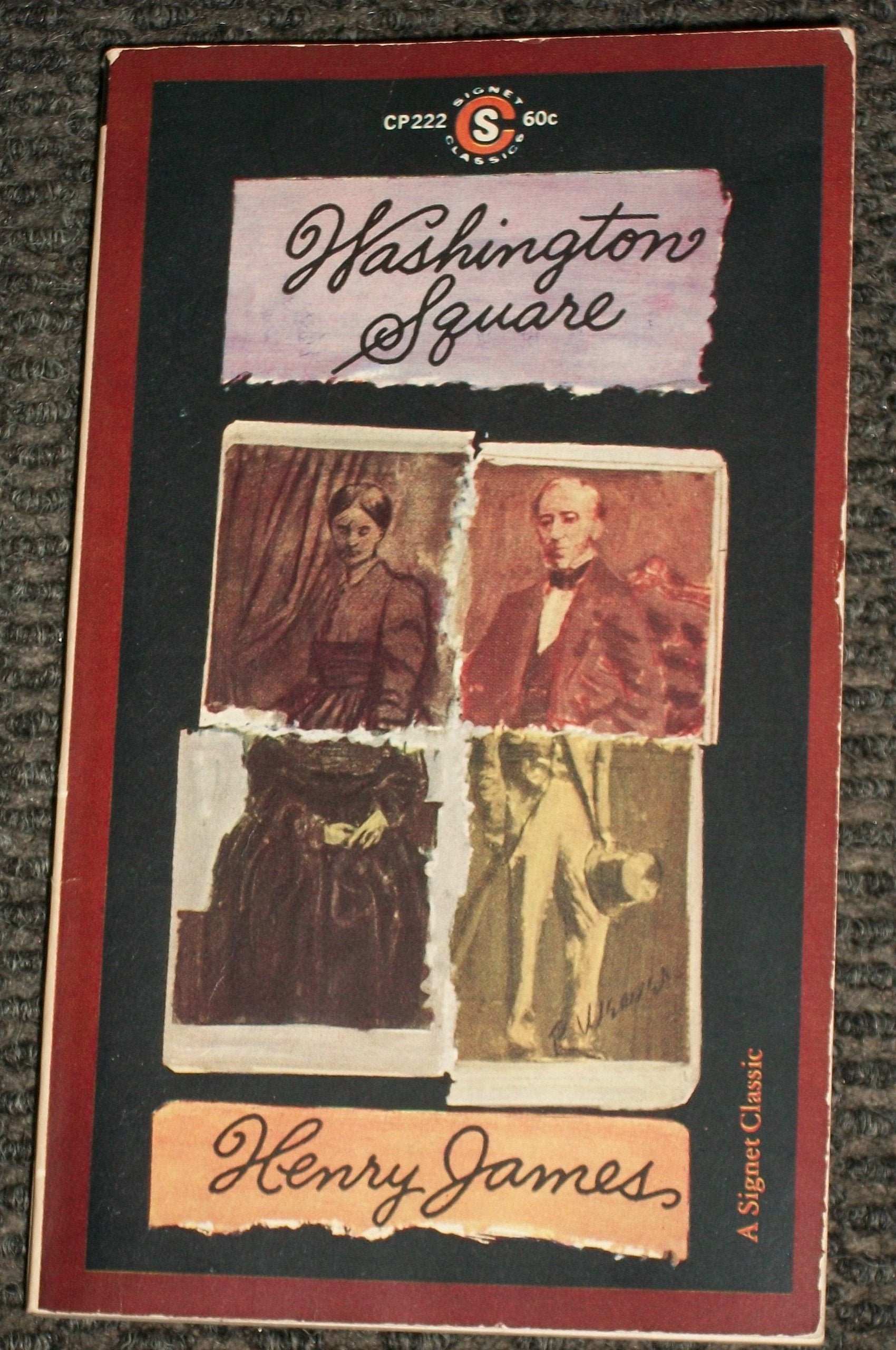 James Henry : Washington Square (Sc) (Signet classics) Politics & History