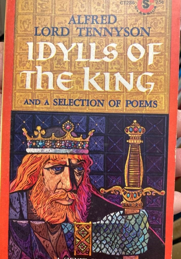 Idylls of the King and a Selection of Poems Poetry