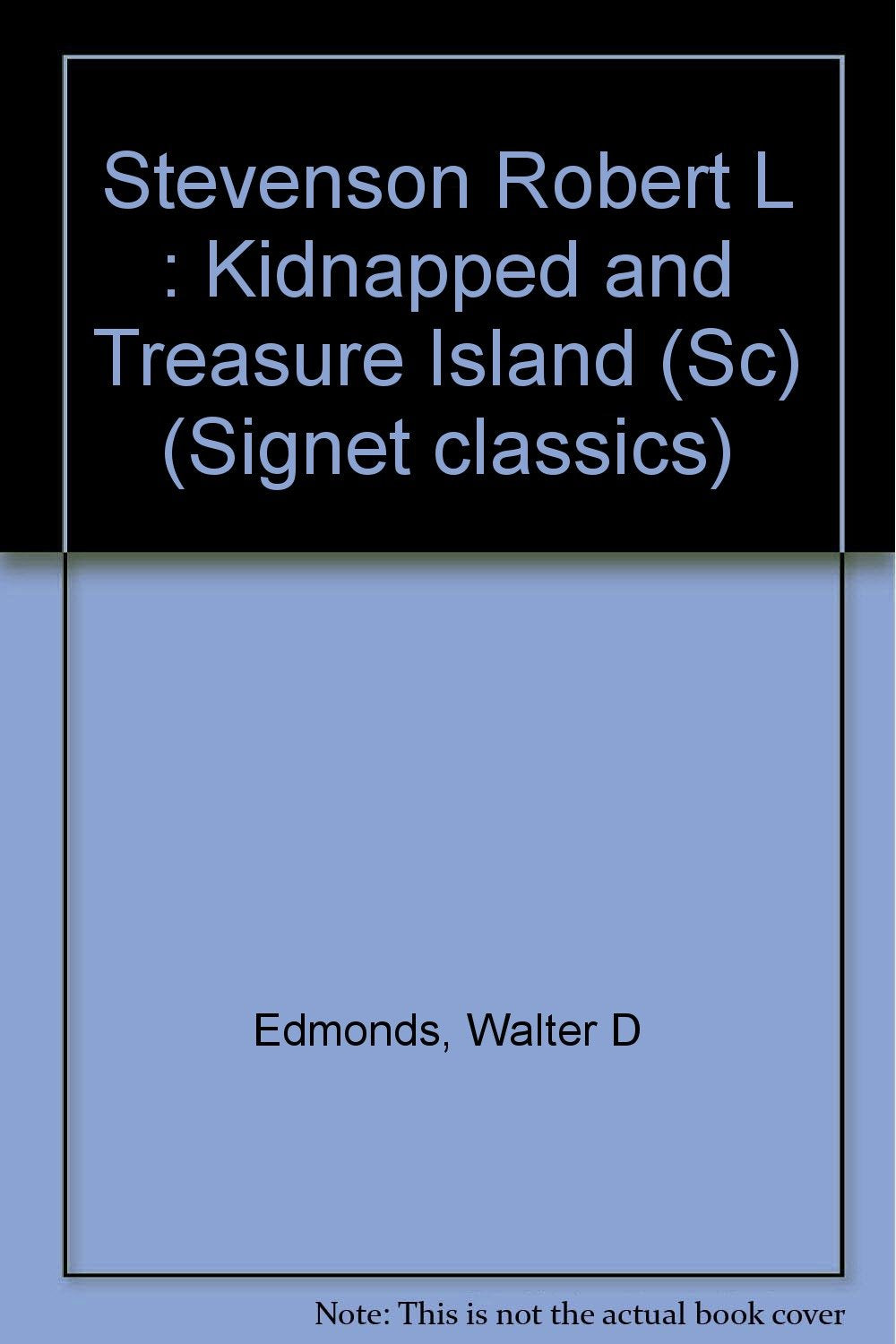 Kidnapped and Treasure Island Contemporary literature