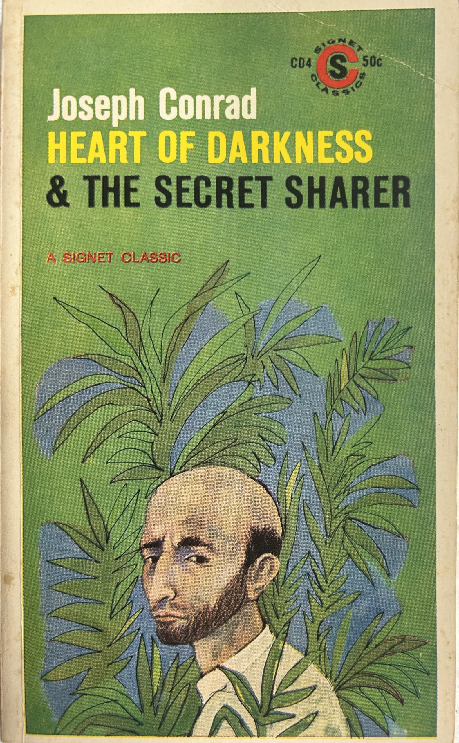 Conrad Joseph : Heart of Darkness/the Secret Sharer(Sc) (Signet classics) Classics