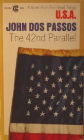The 42nd Parallel: First in the Trilogy U.S.a. (DOS Passos, John, U.S.A., V. 1.) Contemporary literature