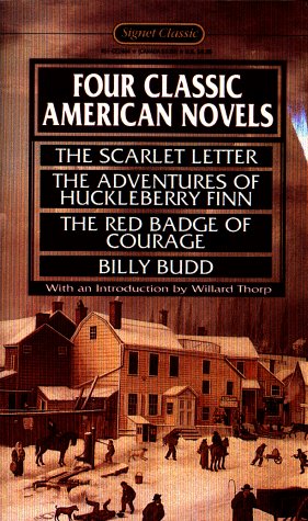 Four Classic American Novels: The Scarlet Letter - Nathaniel Hawthorne, Adventures of Huckleberry Finn - Mark Twain, the Red Badge of ... - Stephen Crane, Billy Budd - Herman Melville Contemporary literature Books