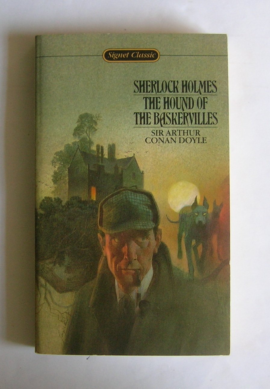 The Hound of the Baskervilles (Signet classics) Classics