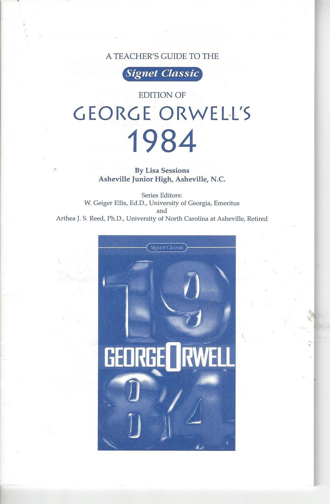 A teacher's guide to the Signet Classic edition of George Orwell's 1984 Books