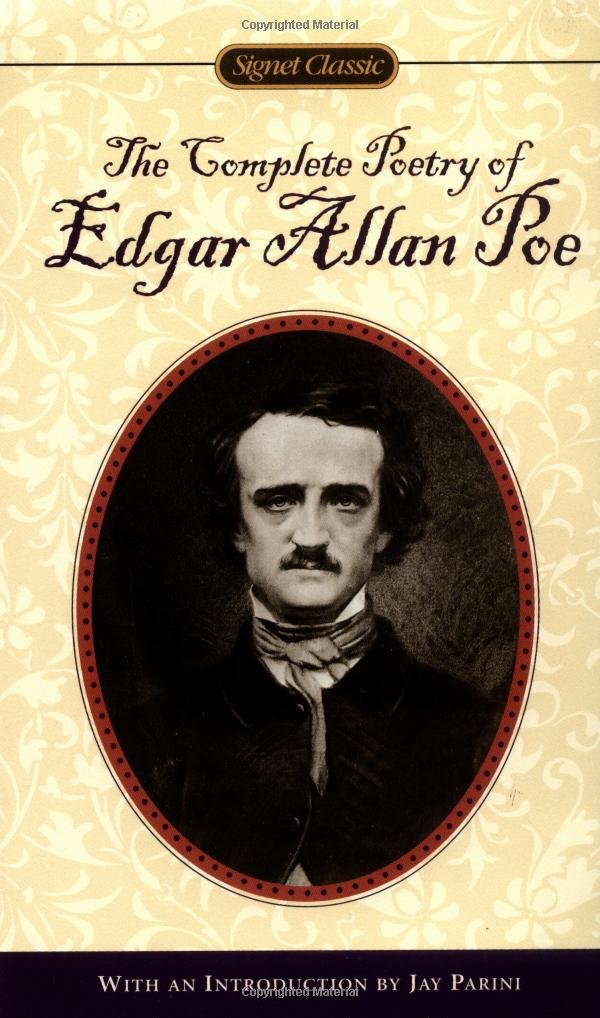 The Complete Poetry of Edgar Allan Poe Poetry