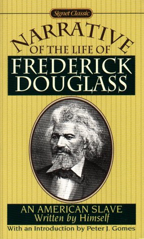 Narrative of the Life of Fredrick Douglass Memories