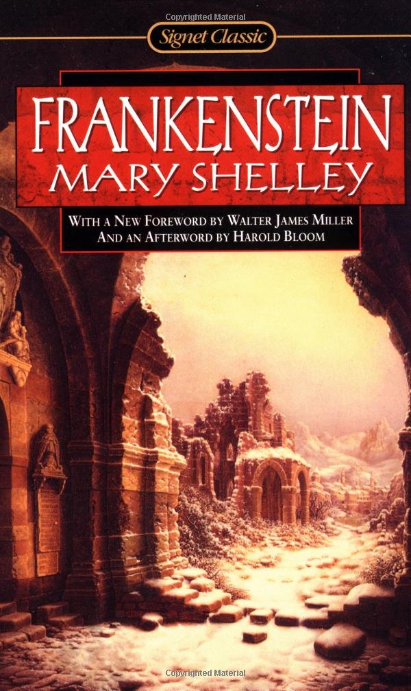 Frankenstein: Or, the Modern Prometheus Classics