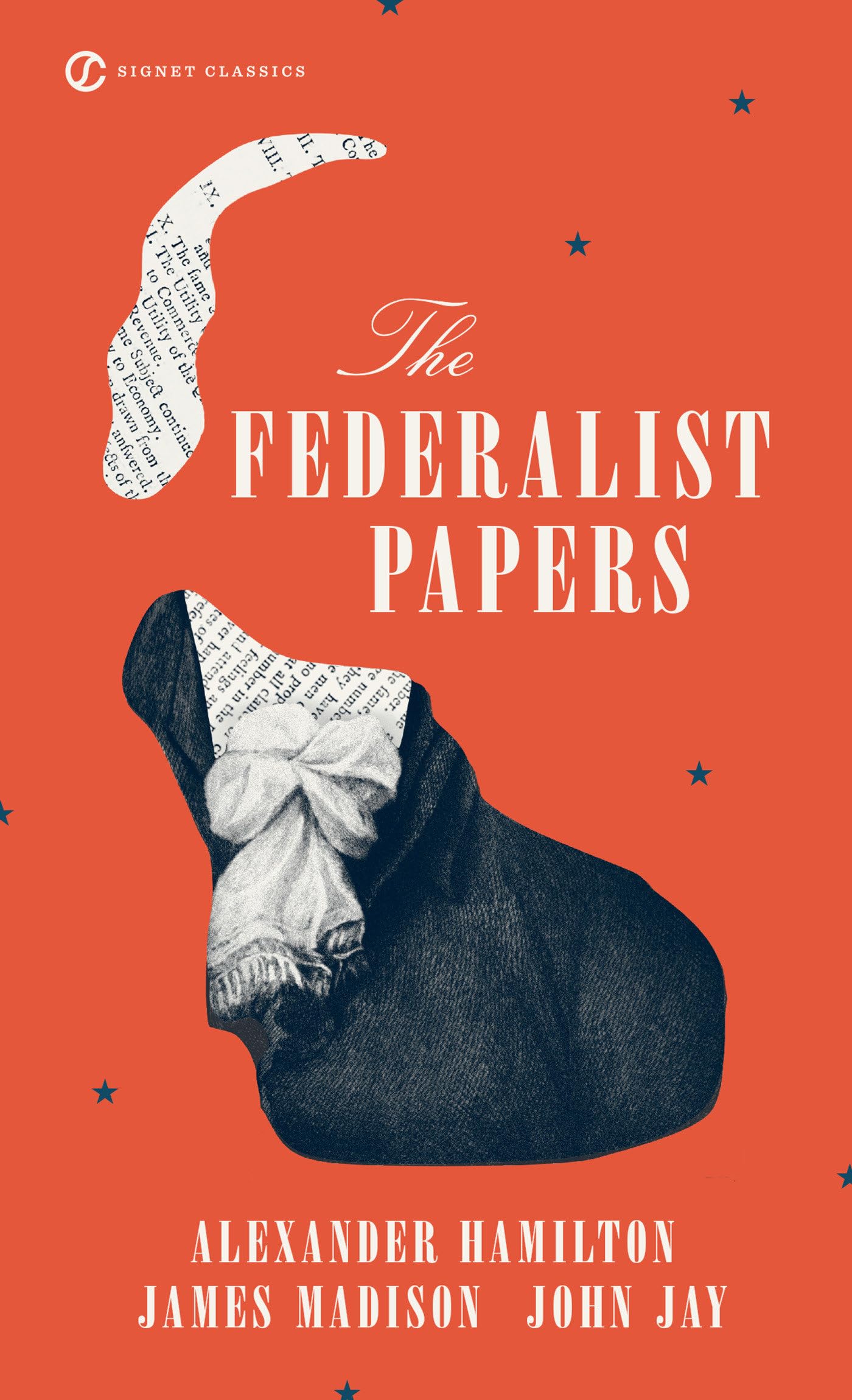 The Federalist Papers Classics
