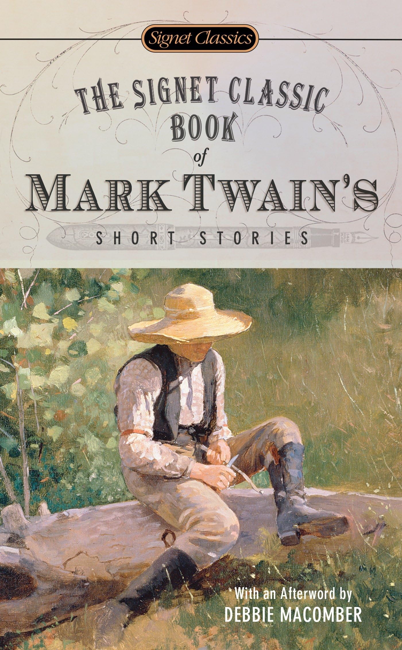 The Signet Classic Book of Mark Twain's Short Stories Essays & Short Stories