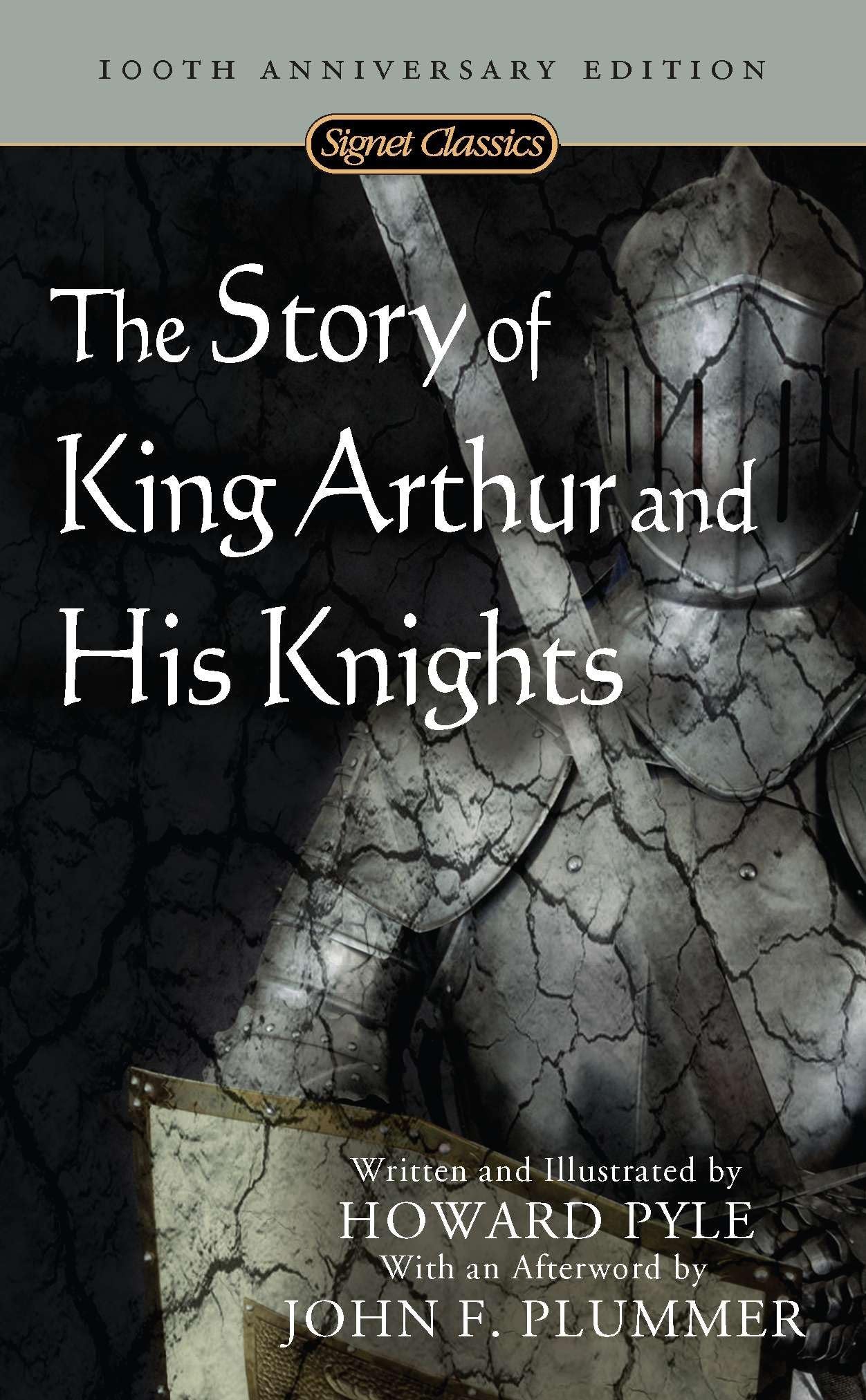 The Story of King Arthur and His Knights Classics