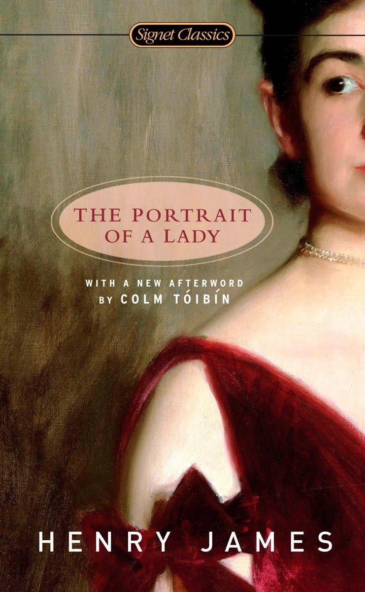 The Portrait of a Lady (Signet Classics) Classics