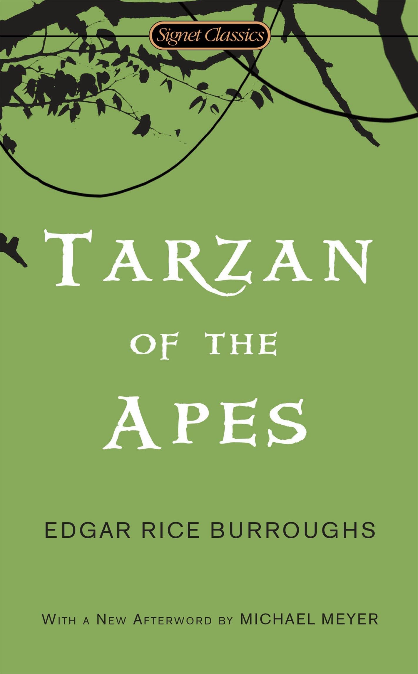 Tarzan of the Apes (Signet Classics) Classics