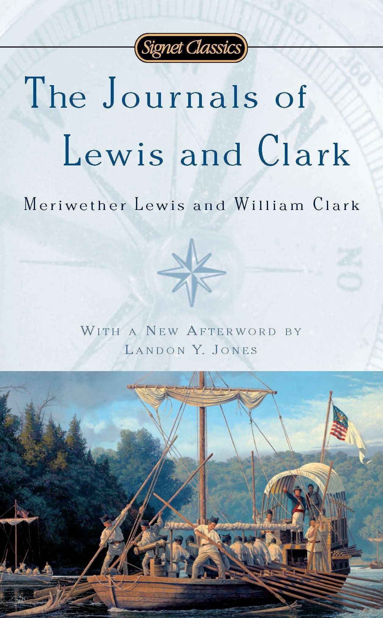 The Journals of Lewis and Clark (Signet Classics) Essays & Short Stories