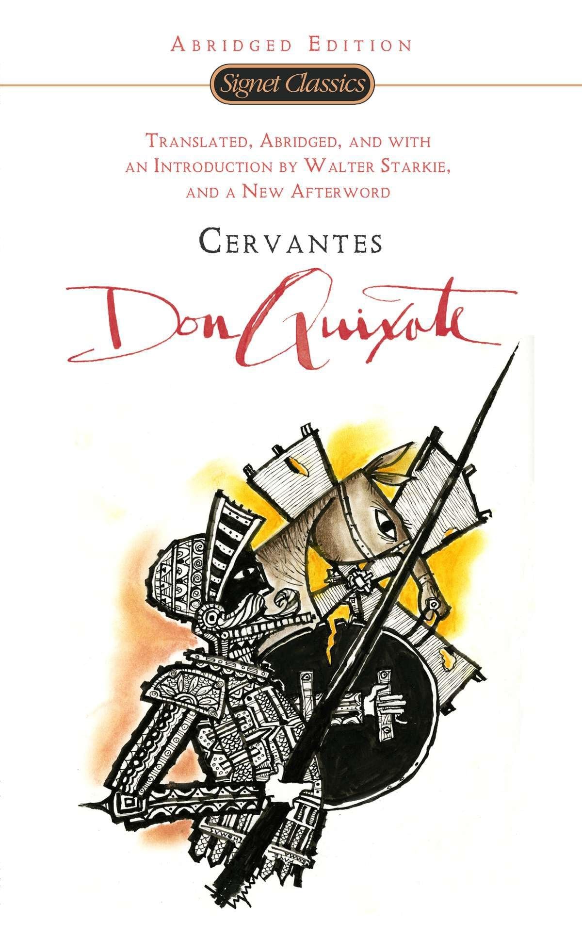 Don Quixote (Signet Classics) Classics