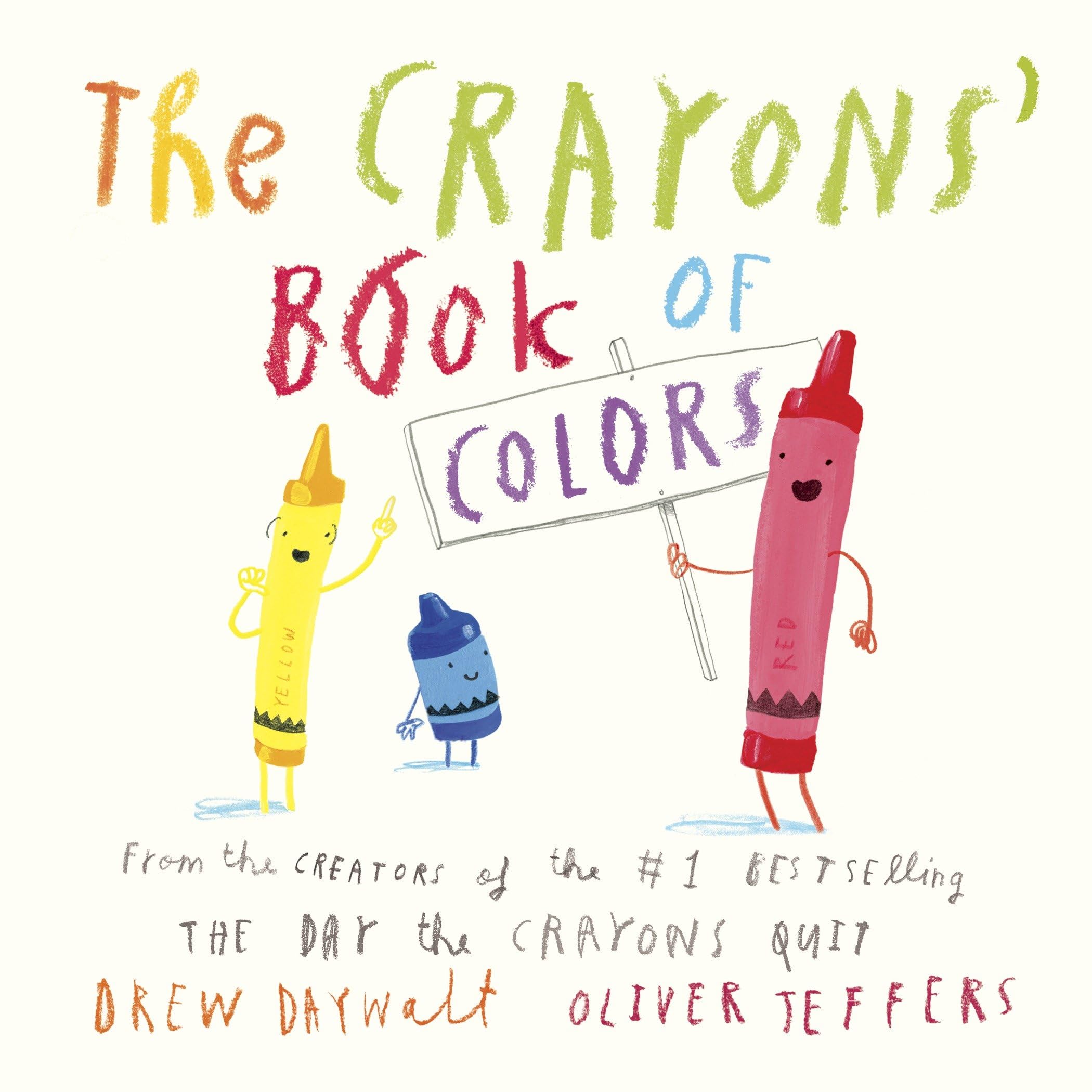 The Crayons' Book of Colors (My First Crayons) Parents & Children