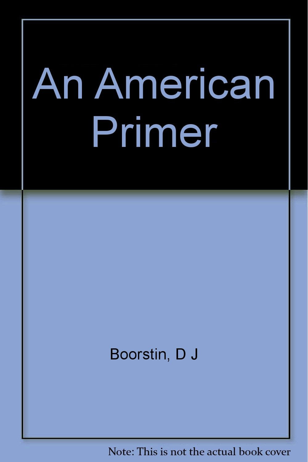 Product Image: AN American Primer