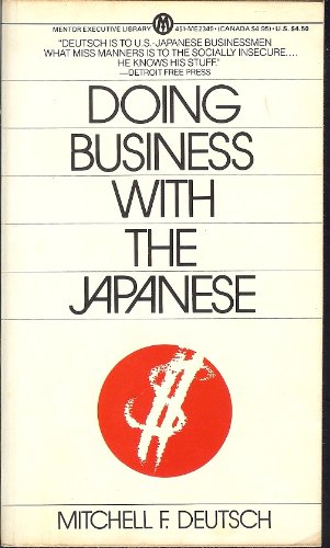 Doing Business With the Japanese (Mentor Series) Business, Finance & Career