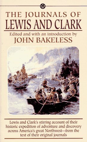 The Journals of Lewis and Clark Politics & History