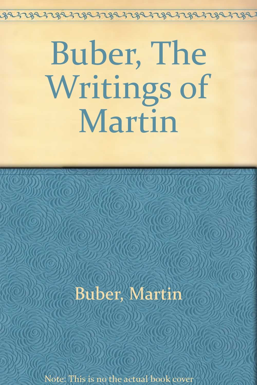 Buber, The Writings of Martin Religion & Esotericism