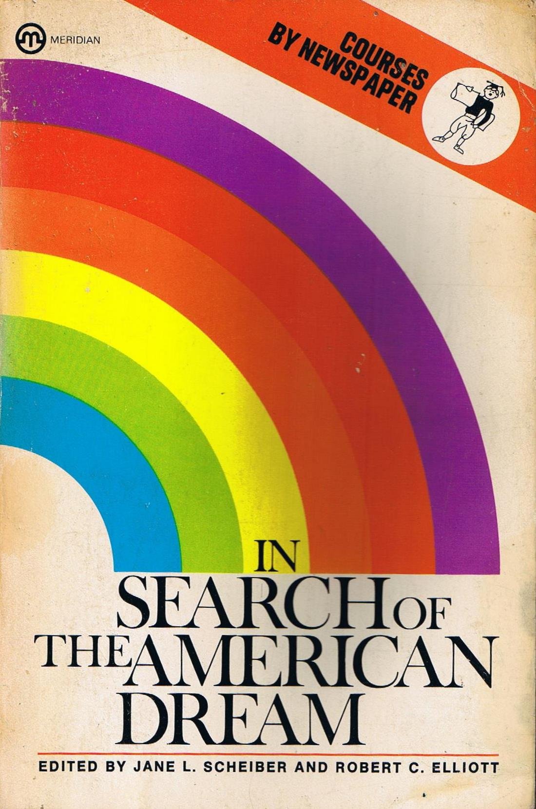 In Search of the American Dream Books