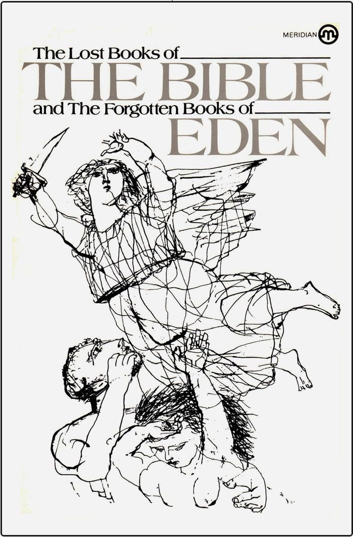 The Lost Books of the Bible and the Forgotten Books of Eden Religion & Esotericism