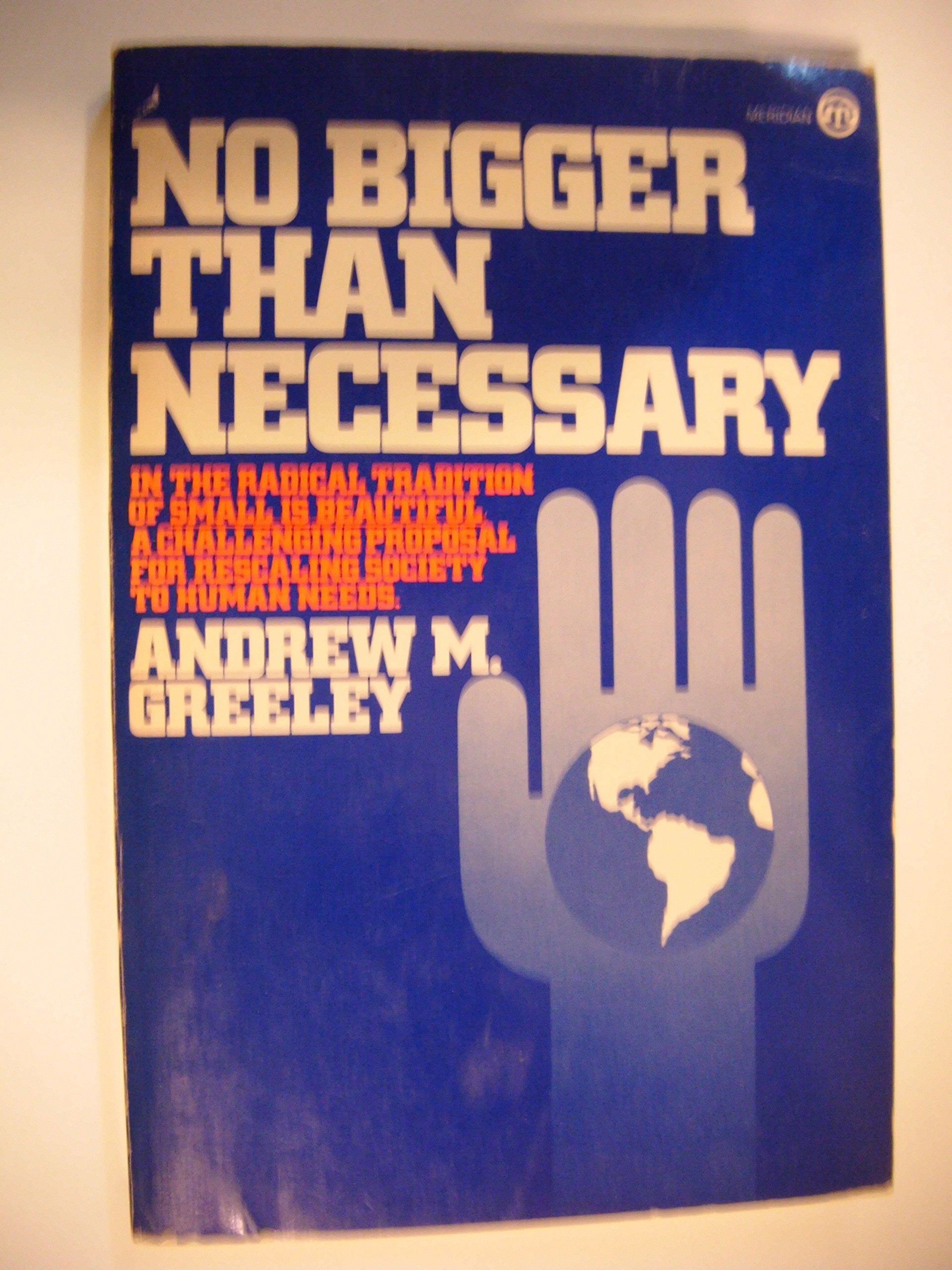 No Bigger than Necessary Books