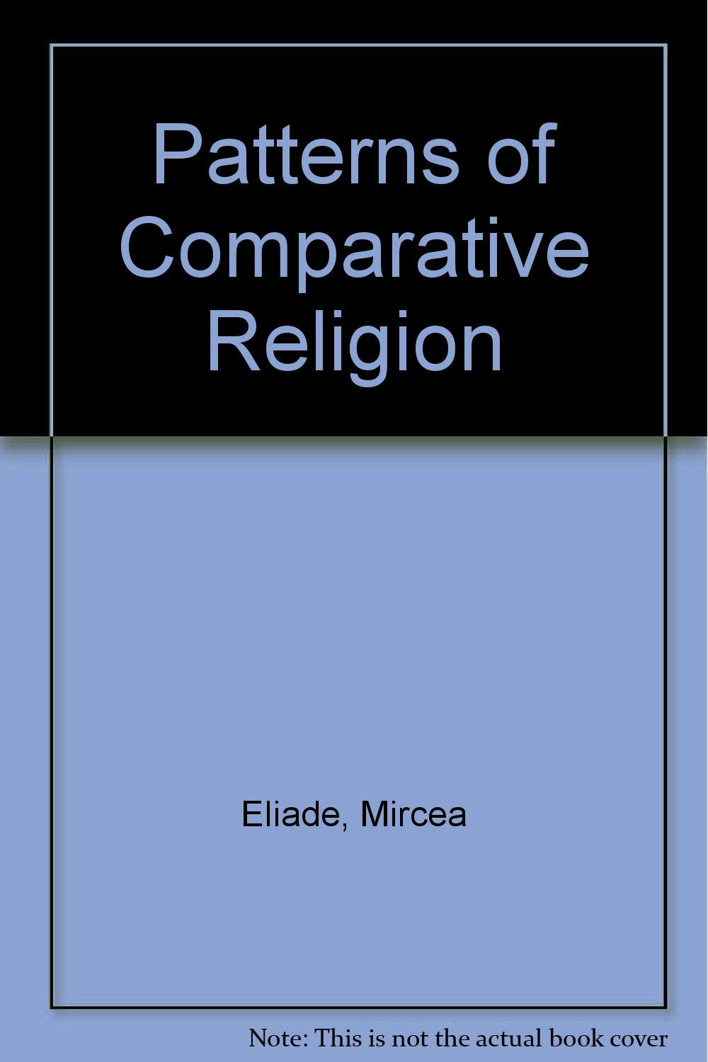 Patterns of Comparative Religion Religion & Esotericism