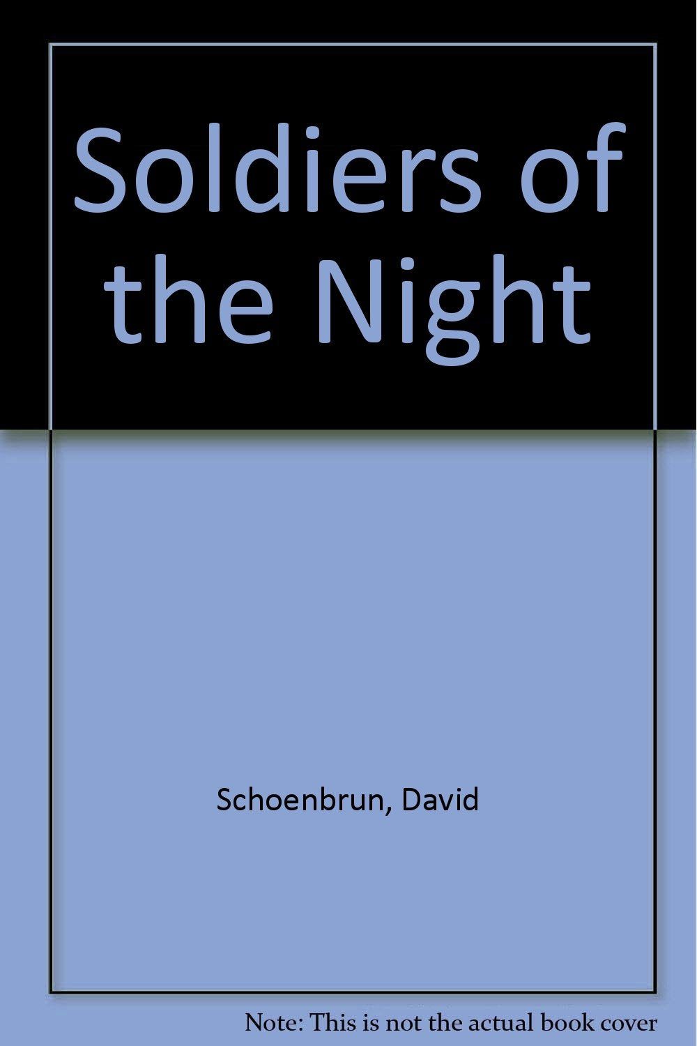 Soldiers of the Night Books