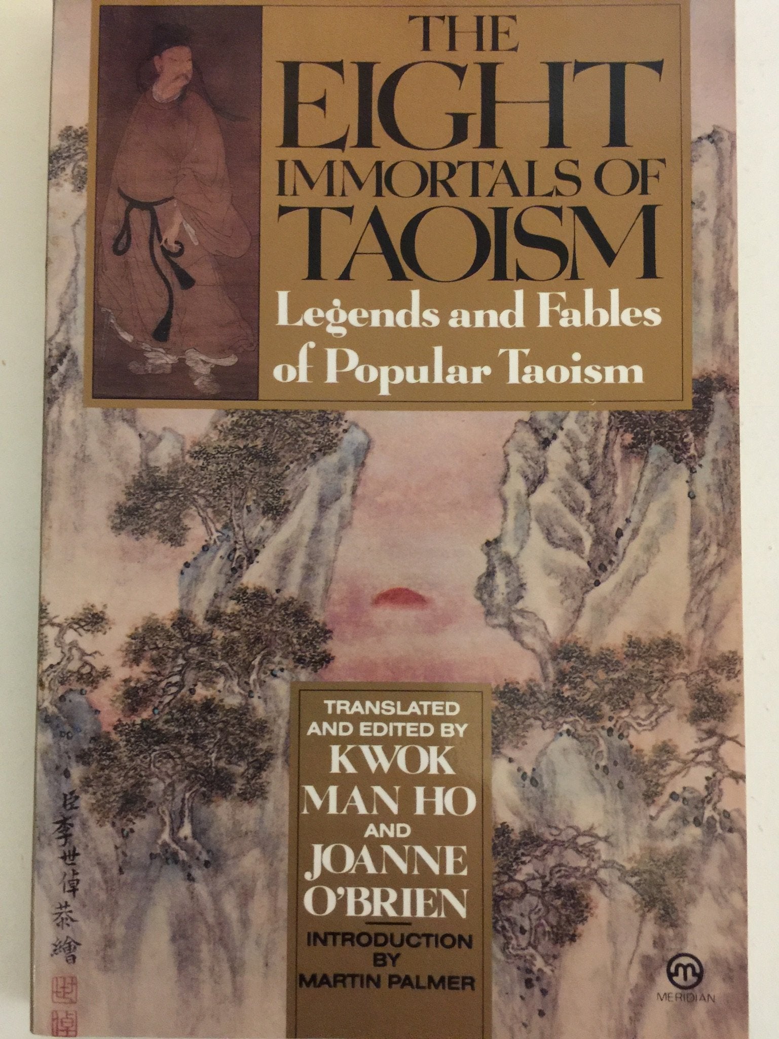 The Eight Immortals of Taoism: Legends And Fables of Popular Taoism Religion & Esotericism