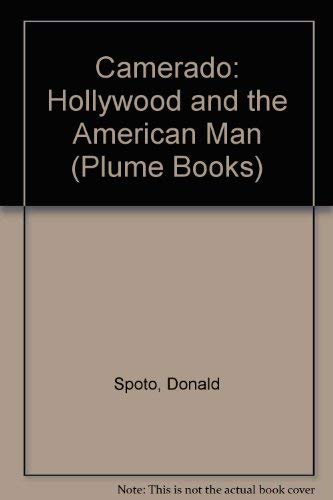 Camerado: Hollywood and the American Man (Plume Books) Film, Art & Culture